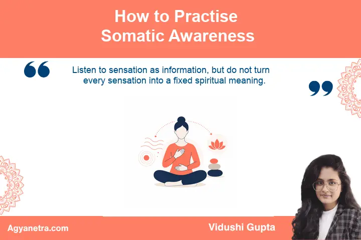 Person practising somatic awareness by noticing breath and bodily sensations